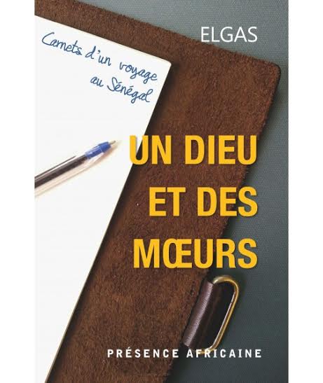 Littér’ataya: Un dieu et des moeurs, Elgas