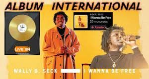 Sortie de album international : «I wanna be free» Wally rêve d’un disque d’or