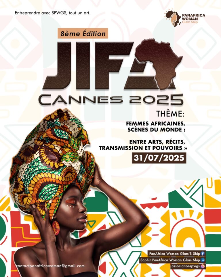 [JIFA CANNES-2025] Hommage vibrant aux femmes africaines qui façonnent le monde